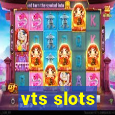 vts slots